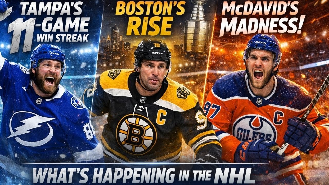 Tampa’s 11-Game Winning Streak, Boston’s Rise, and McDavid’s Madness | What’s Happening in the NHL