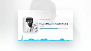 Mos Def - Universal Magnetic (Possibly Maybe)