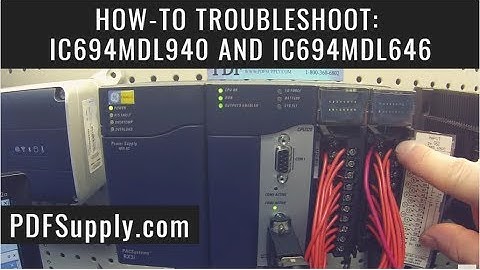 How-To Troubleshoot: IC694MDL940 and IC694MDL646 (Proficy Machine Edition Training)