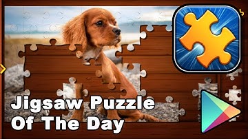 Jigsaw Puzzle Of The Day - Android Games (Puzzle, Brain Games)
