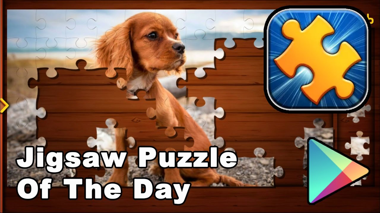 Jigsaw Puzzle Of The Day Android Games Puzzle Brain Games YouTube Jigsaw Puzzle Of The Day Android Games Puzzle Brain Games YouTube
