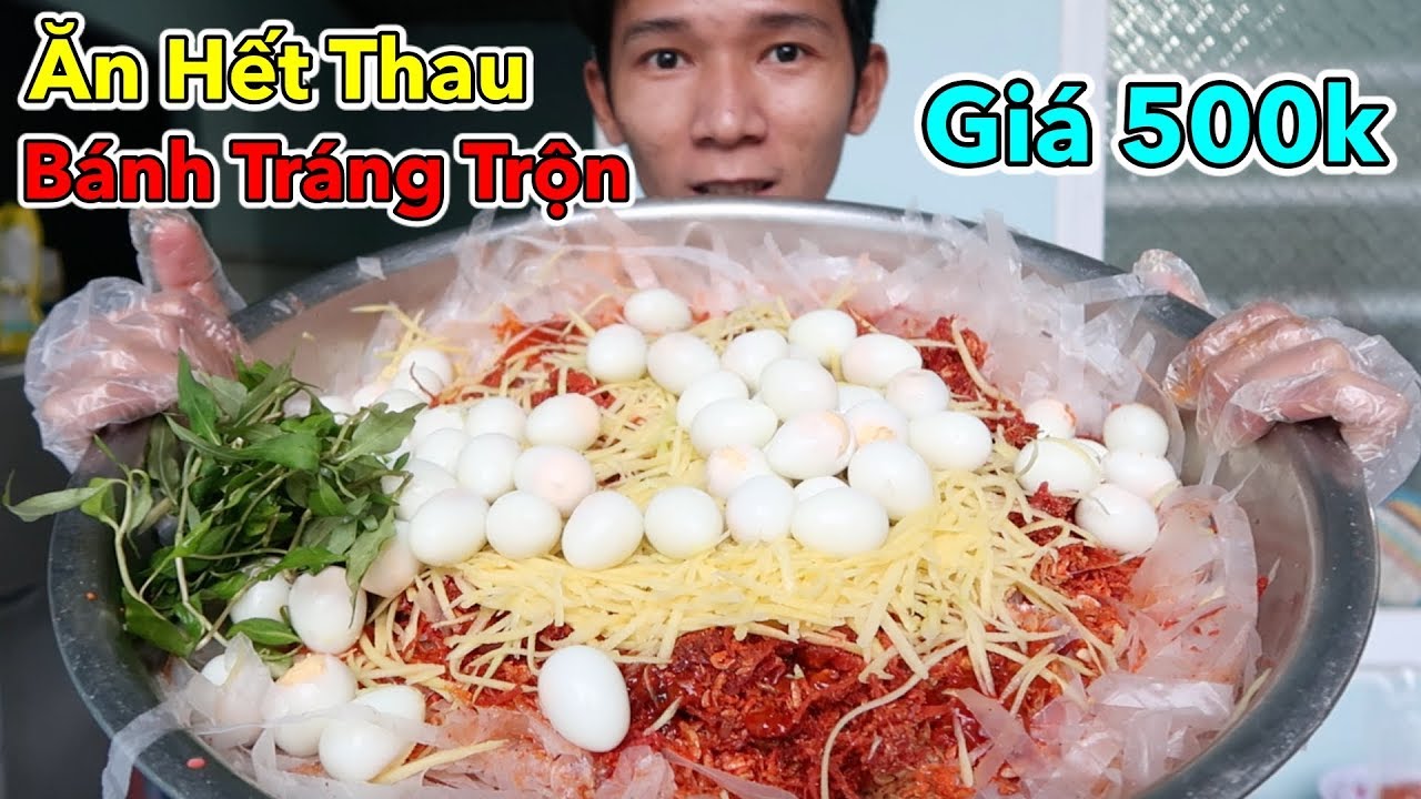 Lâm Vlog - Tự Làm và Thử Thách Ăn Hết Thau Bánh Tráng Trộn Khổng Lồ Giá 500k