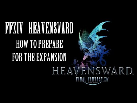 How To Prepare for FFXIV: Heavensward