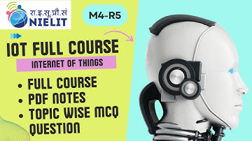 IoT(M4-R5) Internet of Things in Hindi (With PDF notes) | O level M4R5 Full Course