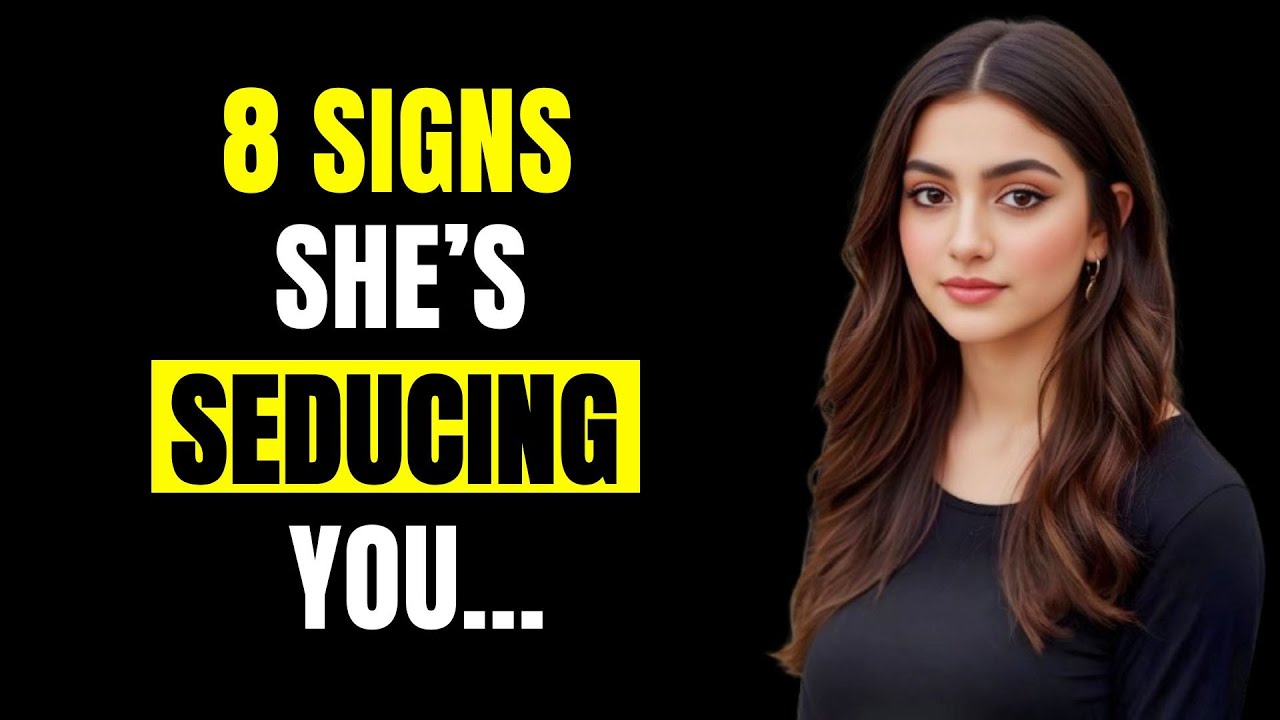 8 тонких признаков того, что она тайно пытается вас соблазнить