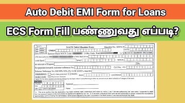 ECS Form Filling Tamil | Electronic Clearing Service Form Filling Tamil | NACH Form | SBI EMI Form