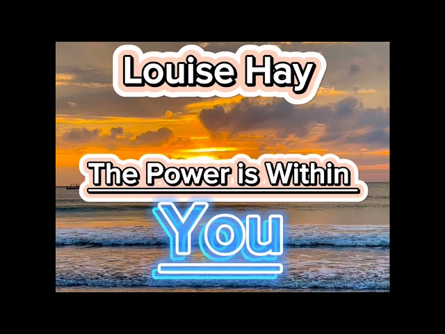 Louise Hay: The Power is within You. No ads class=