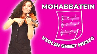 Mohabbatein 🎻 Violin Sheet Music & Play Along