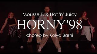 Horny '98 | Mousse T  | Hot 'N Juicy  | choreographer: Kolya Barni