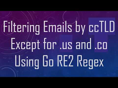 Filtering Emails by ccTLD Except for .us and .co Using Go RE2 Regex