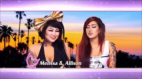 Allison and Melissa Best Moments