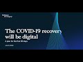 Accelerating digital capabilities to recover from the COVID-19 crisis