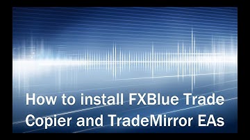 How To Install the FXBlue Internet Trade Mirror EA and the Personal Trade Copier EA