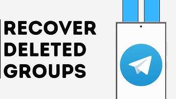 How to Recover Deleted Telegram Groups