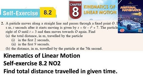 Kinematics of linear motion self-exercise 8.2 Q2 latihan kendiri 8.2 add maths kinematik kssm form 5