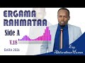 Nashiidaa Haaraya 2026 Ergamma Rahmataa Jattu Albama 18ffaa Eng Abdurahmaan Husseen
