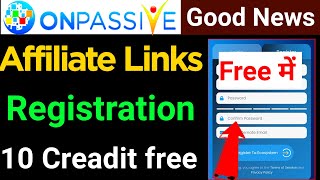 Onpassive Affiliate Links | Onpassive New Update Onpassive Registration link| Ecosystem Registration