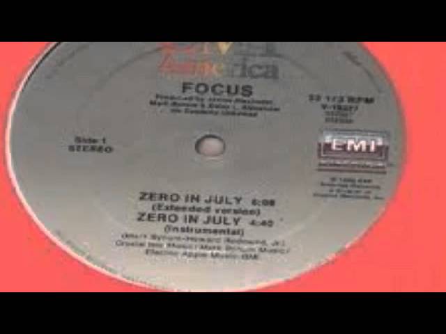 Focus - Zero in July