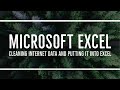 MS Excel - Cleaning Internet Data and Putting it into Excel
