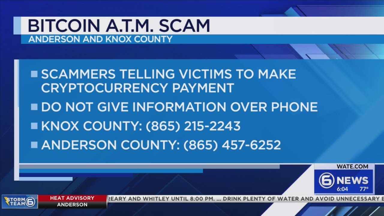 East TN authorities warn of Bitcoin machine scams
