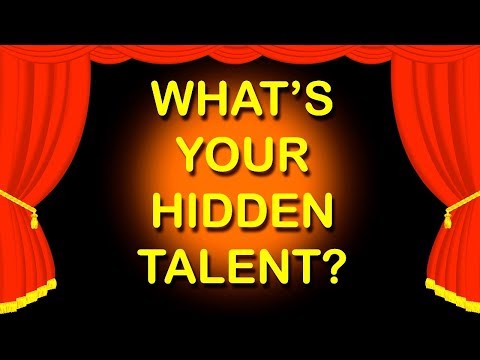 Video: How To Find Out About Your Hidden Talents