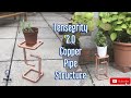 Tensegrity 2.0 Copper Pipe Structure