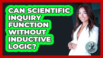 Can Scientific Inquiry Function Without Inductive Logic?