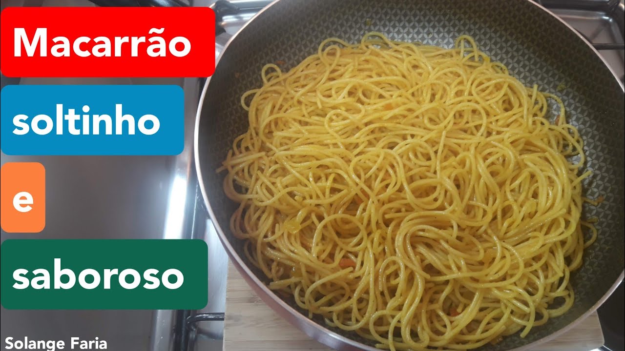 COMO FAZER MACARRÃO SOLTINHO E MUITO SABOROSO/SIMPLES E FÁCIL DE FAZER ...