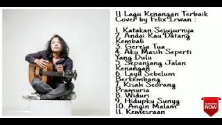 11 Lagu Kenangan Terbaik Cover by Felix Irwan