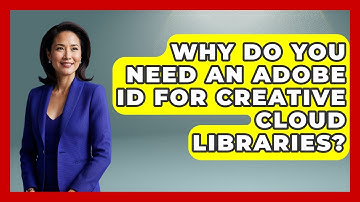 Why Do You Need An Adobe ID For Creative Cloud Libraries? - Design Tool Unlocked