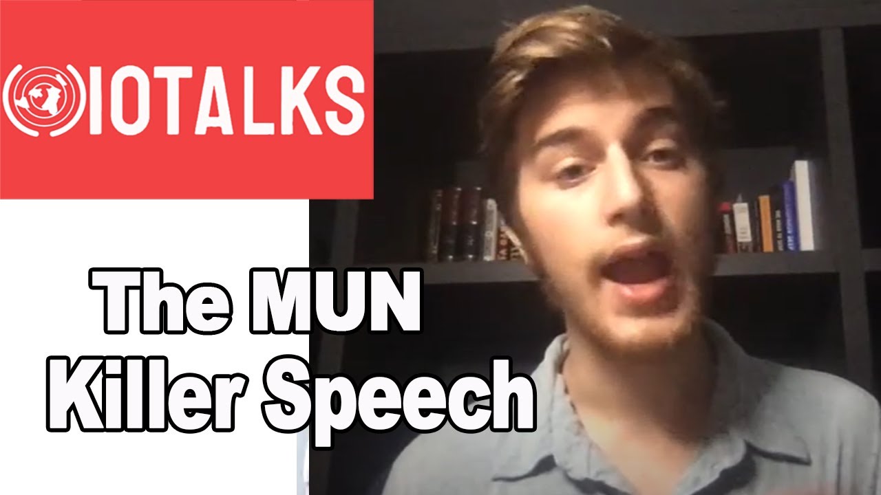 how to make a killer speech in mun