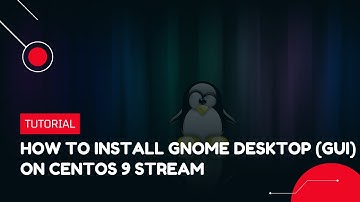 How to install Gnome Desktop (GUI) on Centos 9 Stream | VPS Tutorial