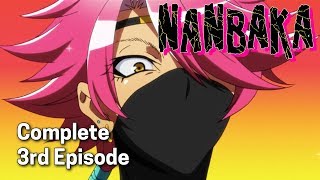NANBAKA Ep. 3 | Another Idiot Has Come!!