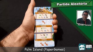 Palm Island (PaperGames) - Como Jogar e Partida Completa | Casa NERD lol