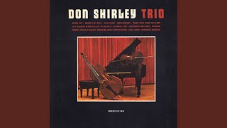 Video thumbnail of "Don Shirley - The Lonesome Road - Bonus Track"