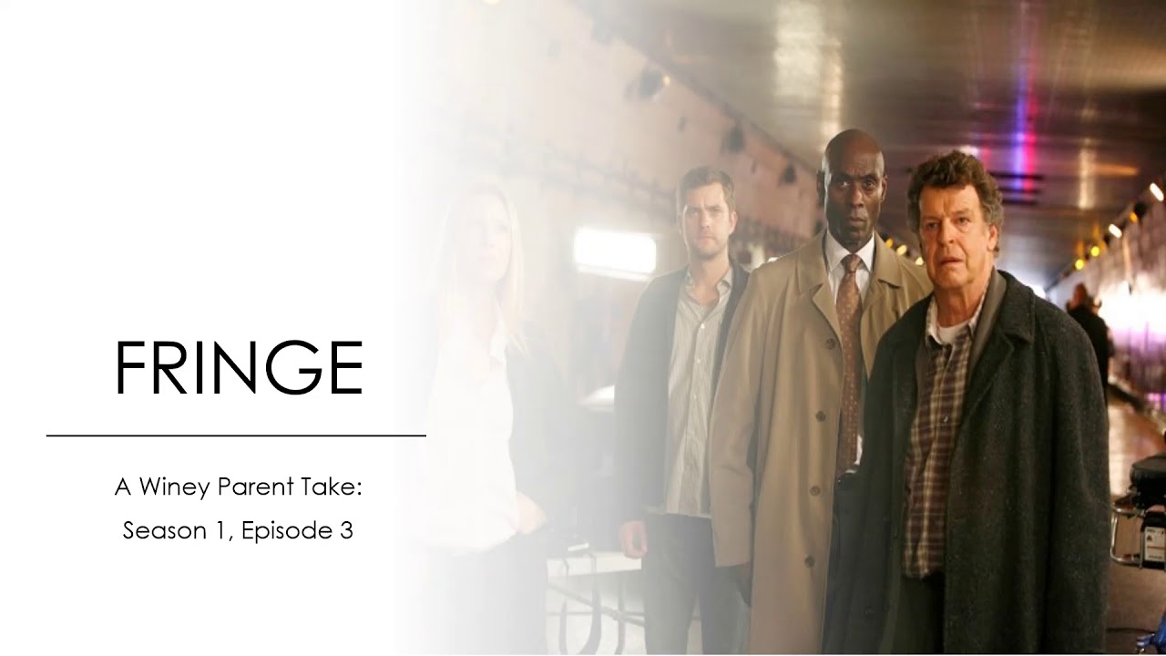 Fringe Season 1 Episodes