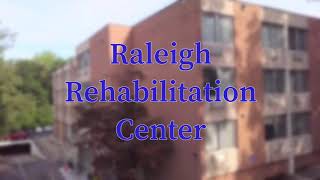 Raleigh Rehabilitation Virtual Tour