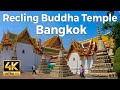 Bangkok, Thailand Walking Tour - Temple of the Reclining Buddha (4K Ultra HD 60fps) – With Captions