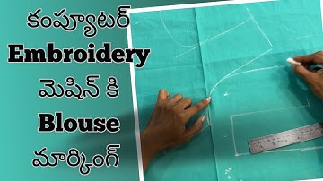 Computer Embroidery Machine ki Blouse marking|Fashion wings enterprises|