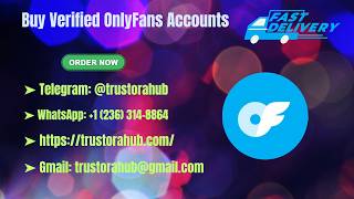 Top 9 Best Places to Buy Verified OnlyFans Accounts Online