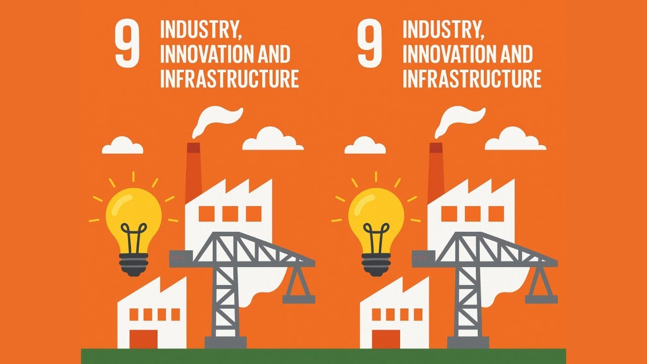 Sustainable Development Goal -9 ( Industry innovation infrastructure ...