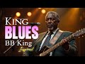 🎶 Echoes of B.B. King - Top Soulful Love Songs of All Time