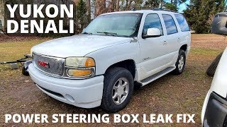 GMC Yukon Denali - Fixing A Leaking Power Steering Box At The Pitman Arm Shaft