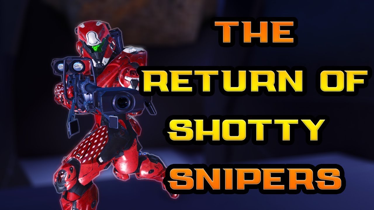 しょっちゅう休む人 THE RETURN OF SHOTTY SNIPERS - HALO 5