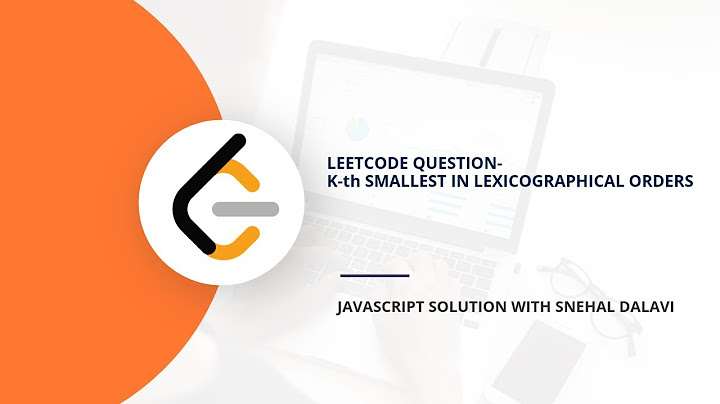 K'th Smallest in Lexicographical Order - Leetcode question