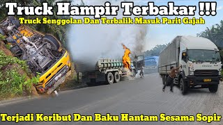 Download Lagu Truck Hampir Terbakar || Terjadi Keributan Dan Baku Hantam Hingga Truck Terguling Di Bukit Kodok MP3 Download Lagu Truck Hampir Terbakar || Terjadi Keributan Dan Baku Hantam Hingga Truck Terguling Di Bukit Kodok MP3