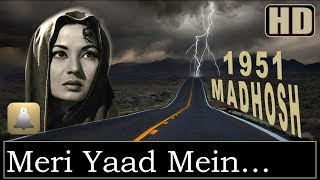 Meri Yaad Me Tum Na (HD) (Dolby Digital)Talat Mahmood - Madhosh 1951 - Music Madan Mohan- Talat Hits