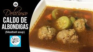 Caldo de Albondigas (meatball soup) Mexican Style