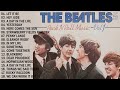 The Beatles Songs Collection - The Beatles Greatest Hits Full Album 2023