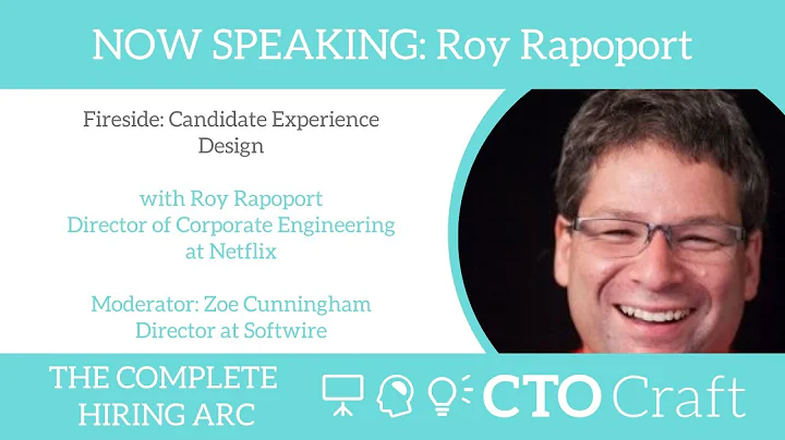 Fireside: Candidate Experience Design - Roy Rapopo...